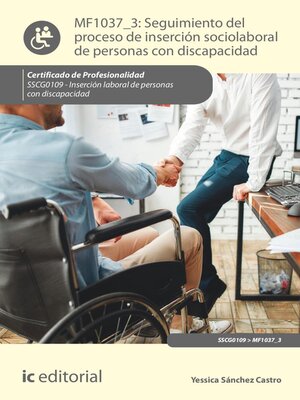 cover image of Seguimiento del proceso de inserción sociolaboral de personas con discapacidad. SSCG0109